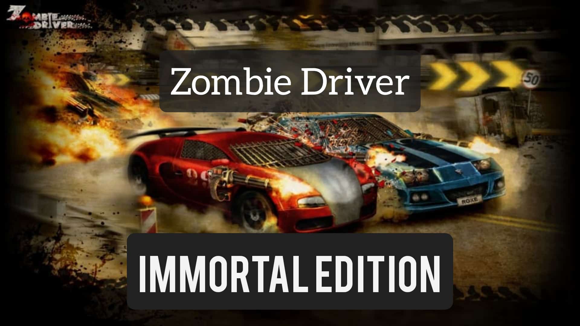 zombie driver immortal edition review