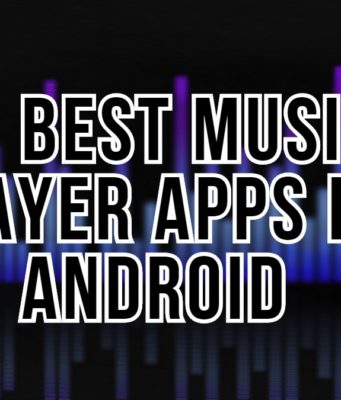 8 Best Music Player Apps for Android