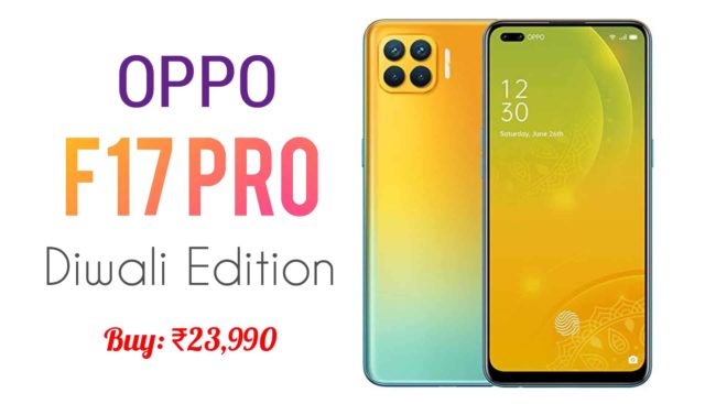 Oppo F17 Pro Diwali Edition is on Sale in India at ₹23,990, Diwali Giftbox Includes Free 10,000mAh Power Bank