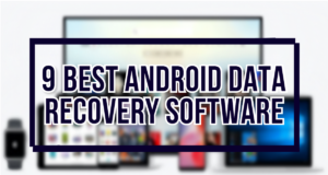 9 Android Data Recovery