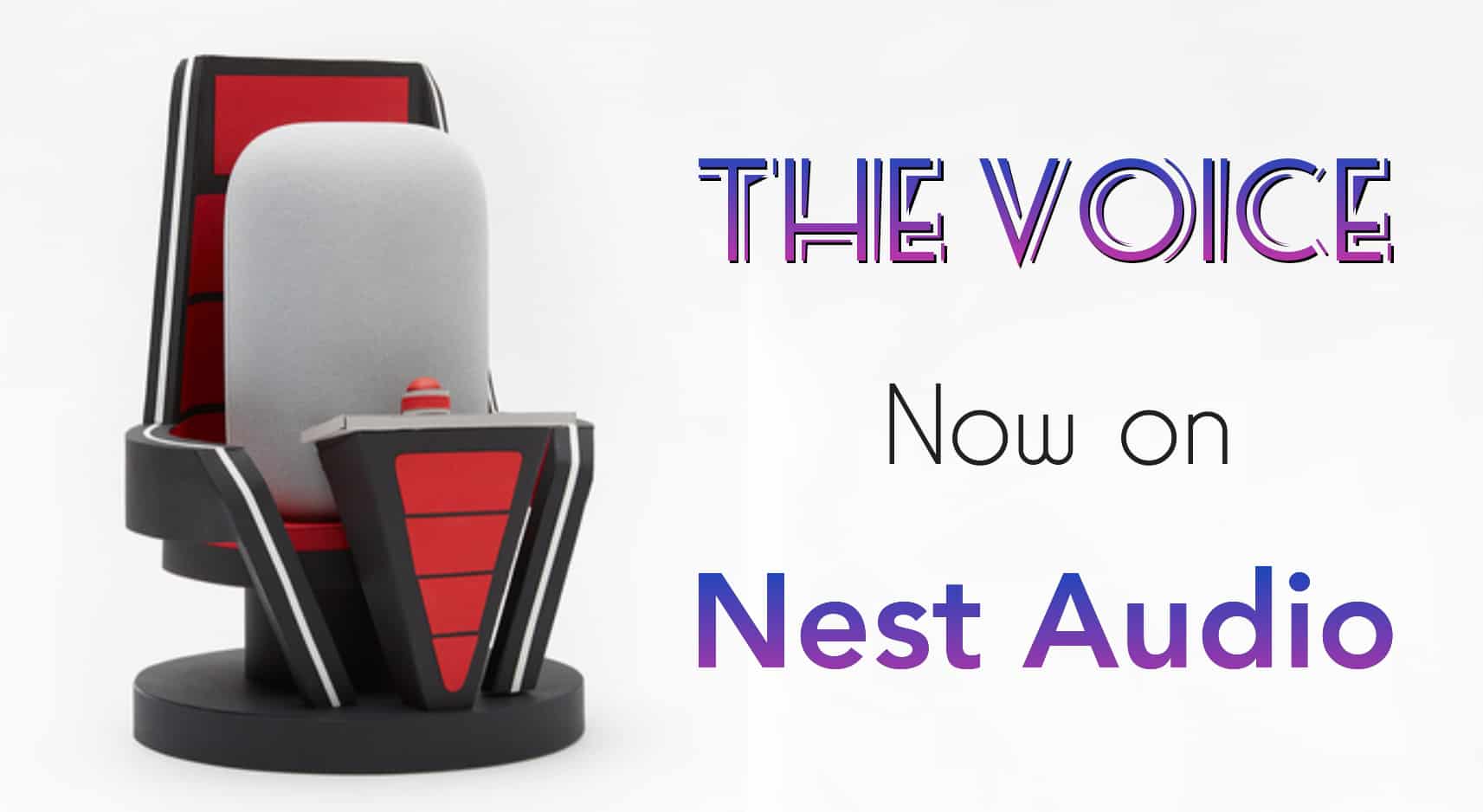 Google Partners With NBC's The Voice And Brings It to Nest Audio